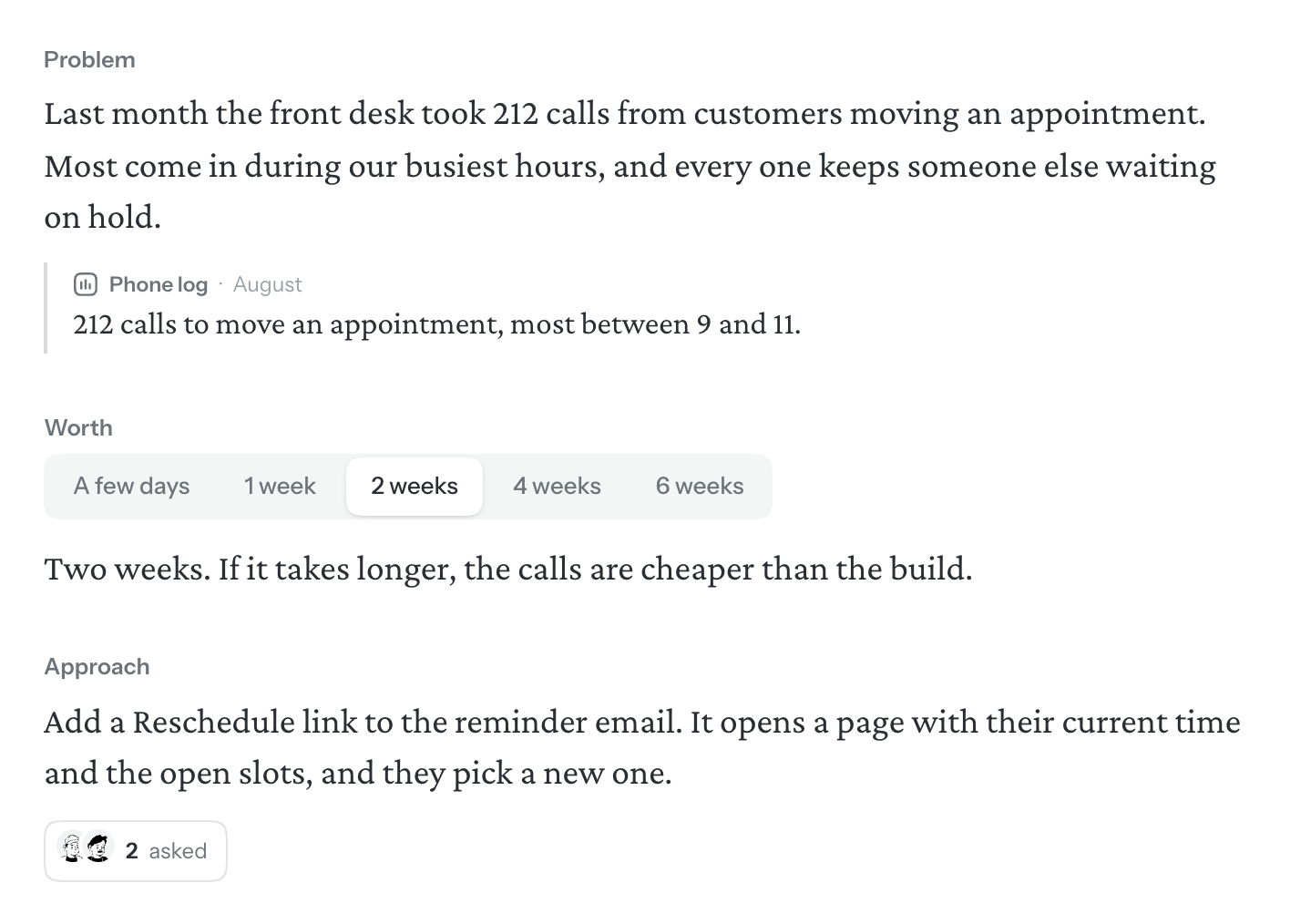The Problem with a quote under it, the Worth, and the Approach